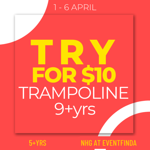 TRY for 10! Trampoline 9+yrs